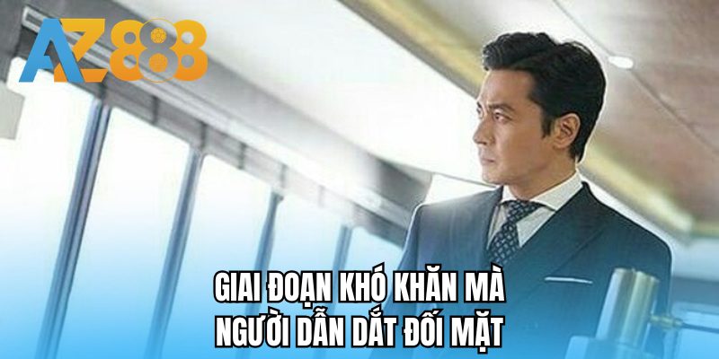 Giai đoạn khó khăn mà người dẫn dắt đối mặt